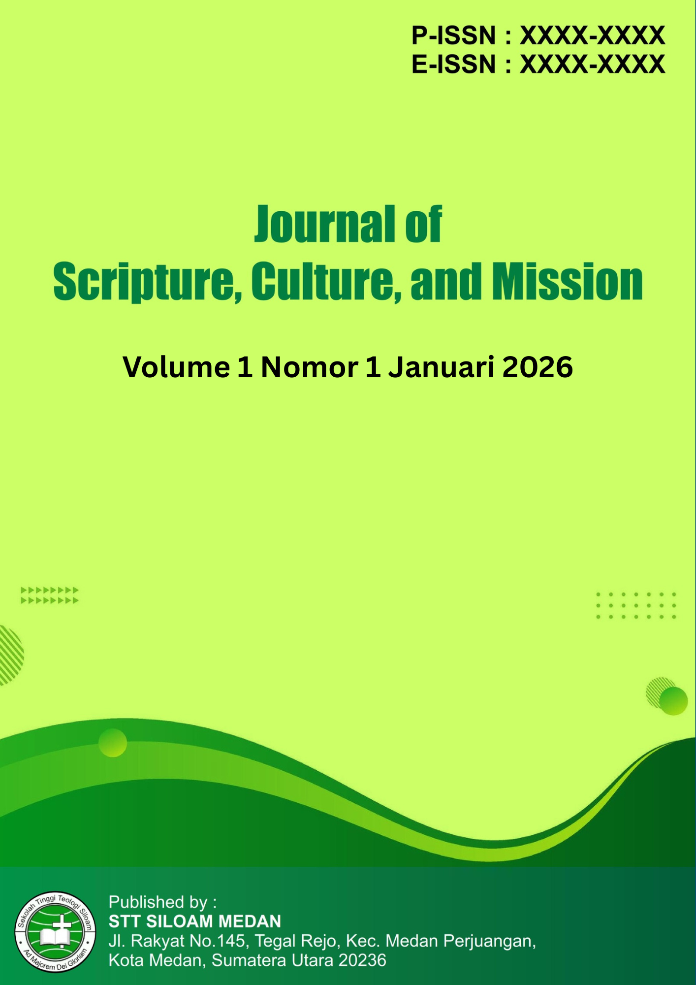 					View Vol. 1 No. 1 (2026): Journal of Scripture, Culture, and Mission
				